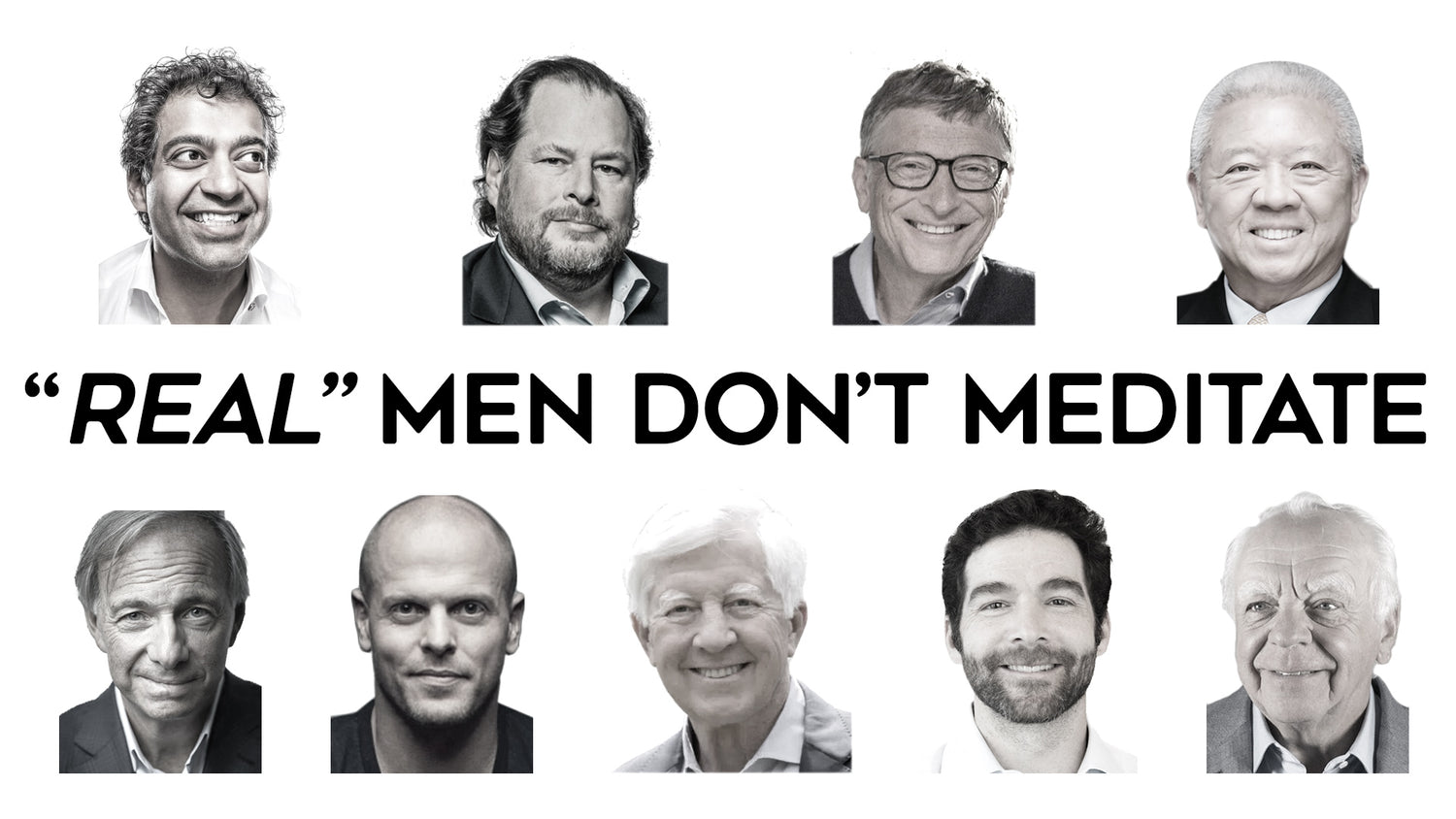 Real Men Don't Meditate