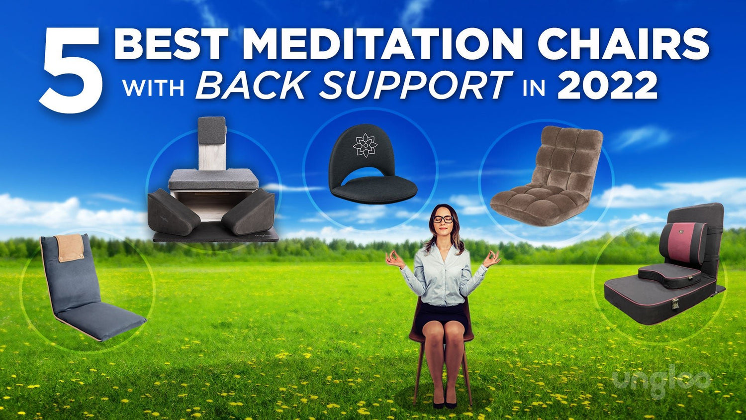 5 Best Meditation Chairs with Back Support in 2023 [UPDATED]