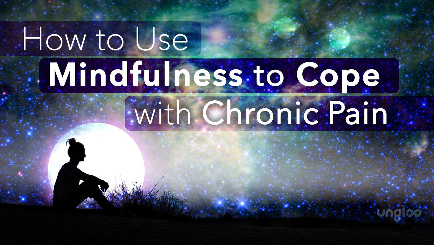 using mindfulness to cope with chronic pain graphic for banner