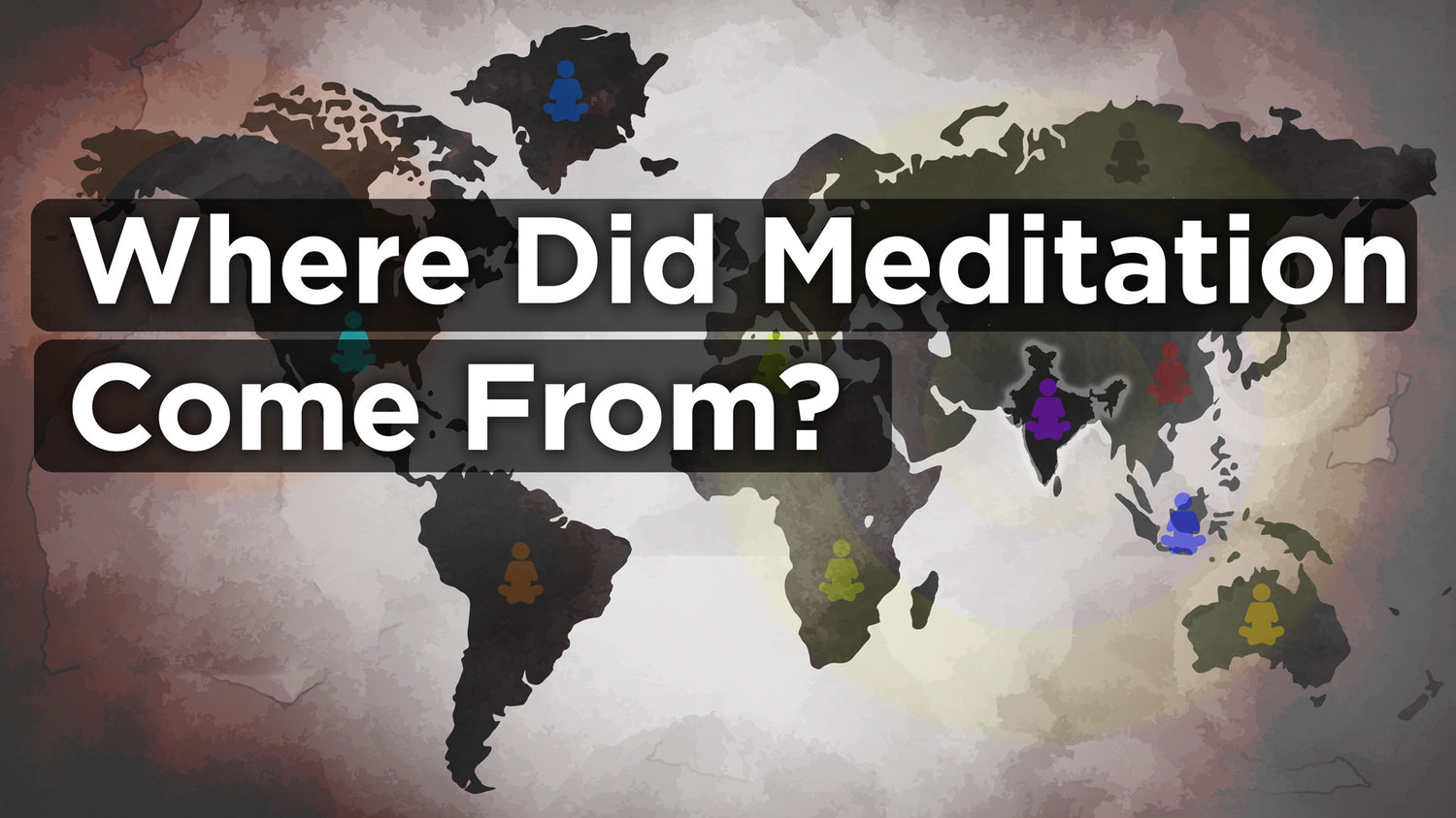 Where did Meditation Come From? The Complete Guide for Beginners